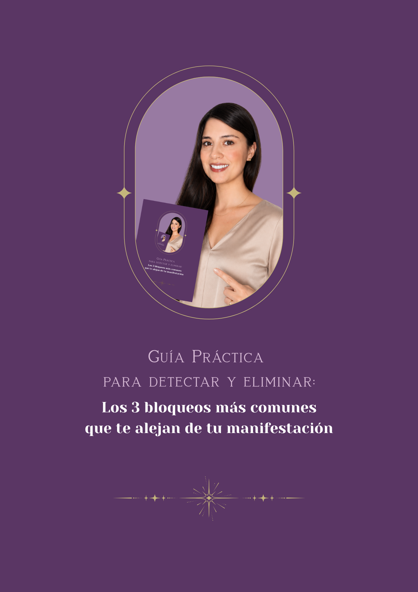 Guía Práctica — Los 3 Bloqueos